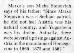 There’s an interesting extract from another of Wise Marko’s sons in which he describes his father as a Serbian patriot.